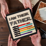 SEPLONY™ I Am Their Father Engraved Wooden Sign